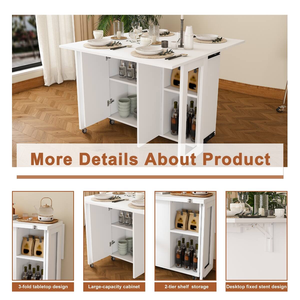 More Details About Product

- 3-fold tabletop design
- Large-capacity cabinet
- 2-tier shelf storage
- Desktop fixed stent design