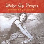 Front Standard. Wake-Up Prayer [CD].