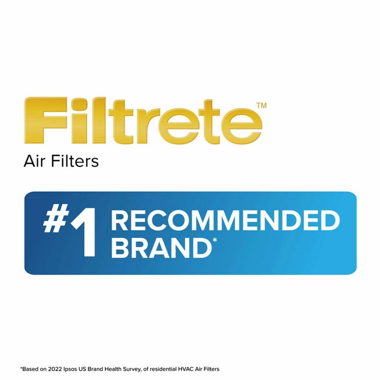 Filtrete™ Air Filters  
#1 RECOMMENDED BRAND*  
*Based on 2022 Ipsos US Brand Health Survey, of residential HVAC Air Filters