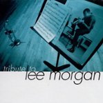 Front Standard. A Tribute to Lee Morgan [CD].