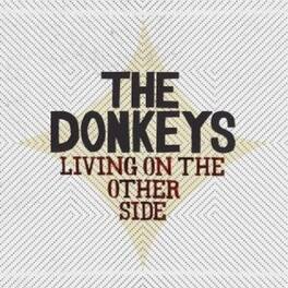 The Donkeys - Living on the Other Side - VINYL LP
