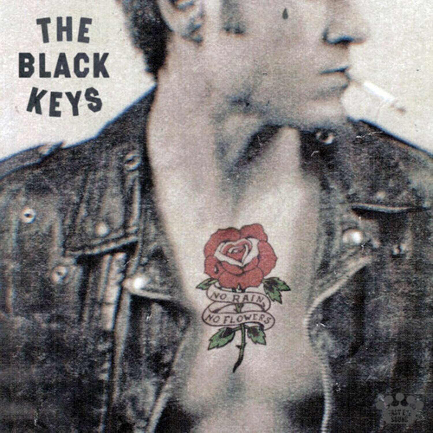 THE BLACK KEYS  
NO RAIN NO FLOWERS