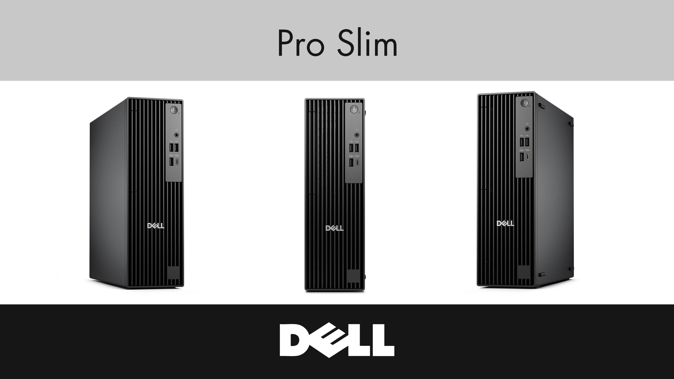 Pro Slim  
DELL
