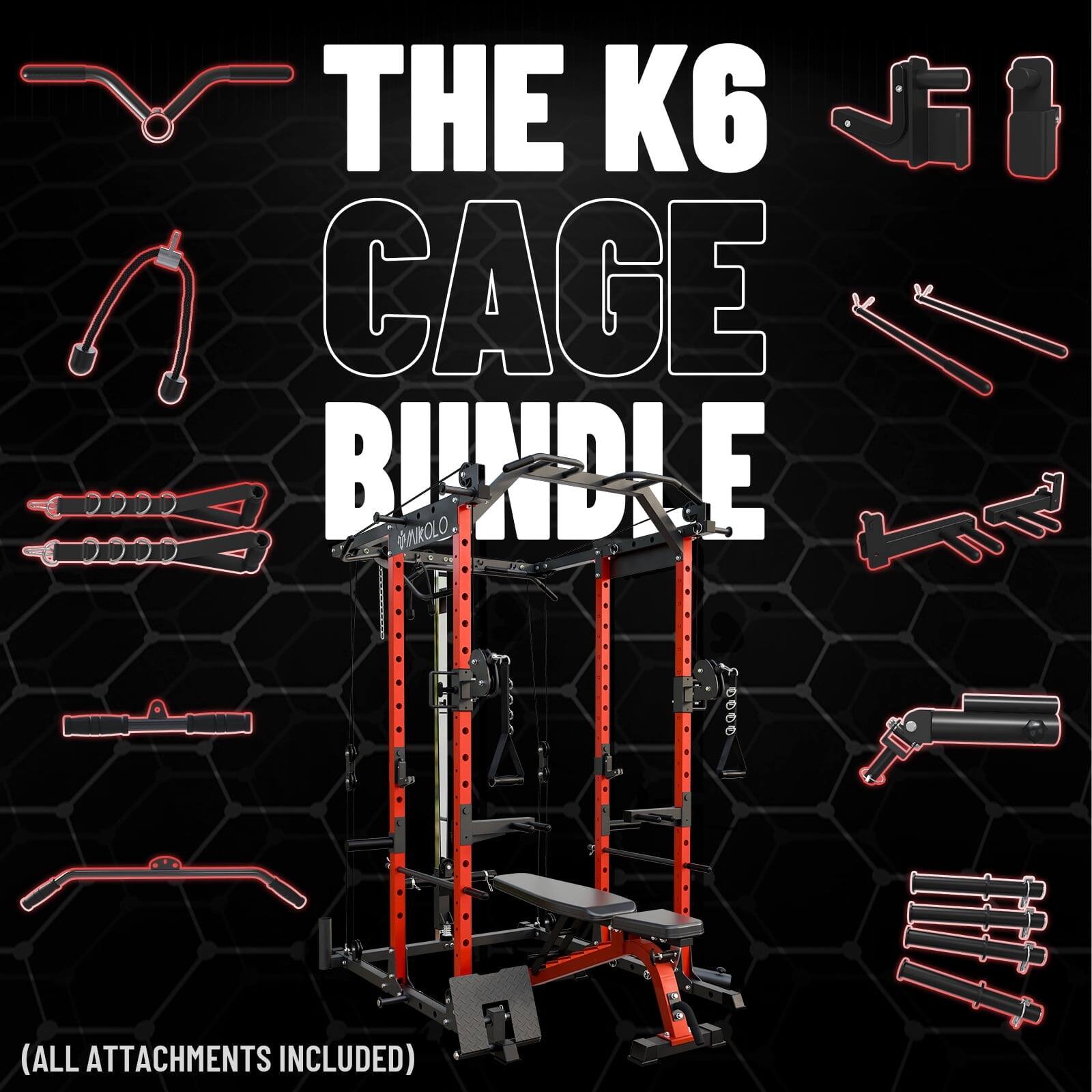 THE K6 CAGE BUNDLE (ALL ATTACHMENTS INCLUDED)