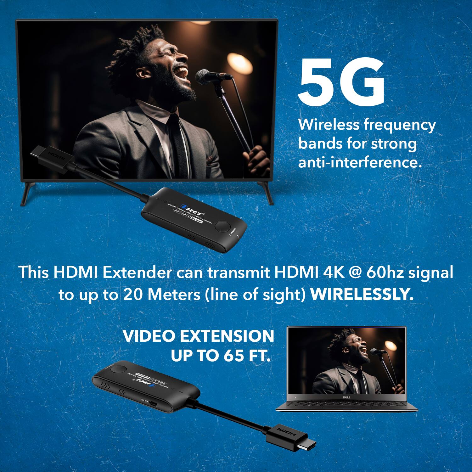 5G Wireless frequency bands for strong anti-interference. This HDMI Extender can transmit HDMI 4K @ 60hz signal to up to 20 Meters (line of sight) WIRELESSLY. VIDEO EXTENSION UP TO 65 FT.