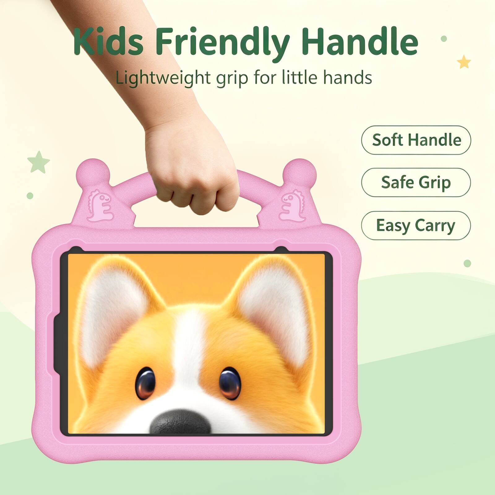 Kids Friendly Handle  
Lightweight grip for little hands  
Soft Handle  
Safe Grip  
Easy Carry