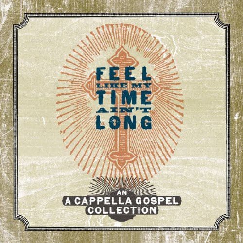 Various Artists - Feel Like My Time Ain't Long             - COMPACT DISCS [CD] price history on PriceWatchPro