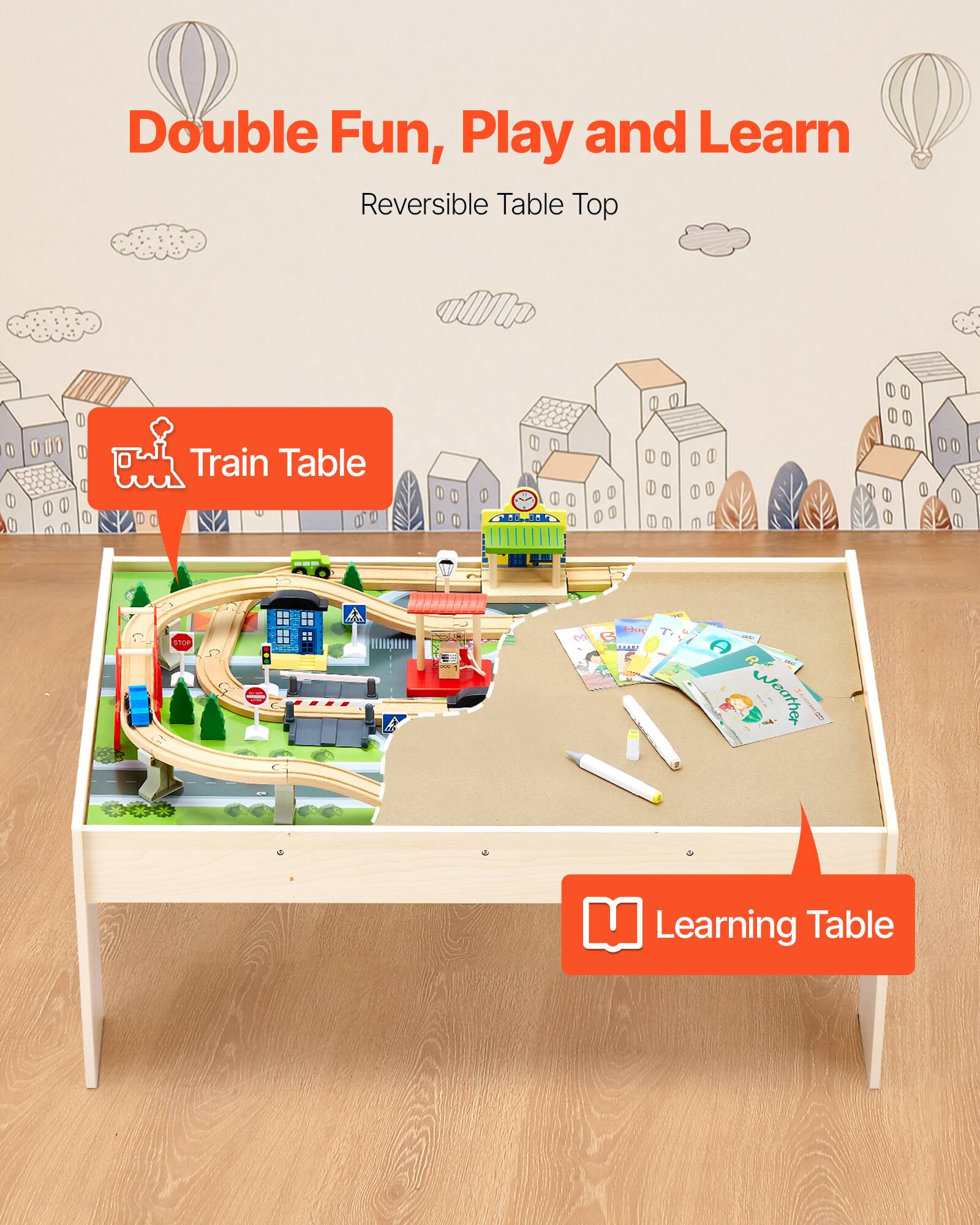 Double Fun, Play and Learn  
Reversible Table Top  

Train Table  

Learning Table