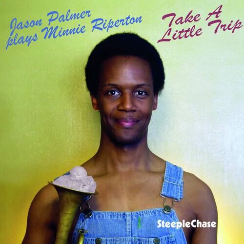 Jason Palmer plays Minnie Riperton  
Take A Little Trip  
SteepleChase