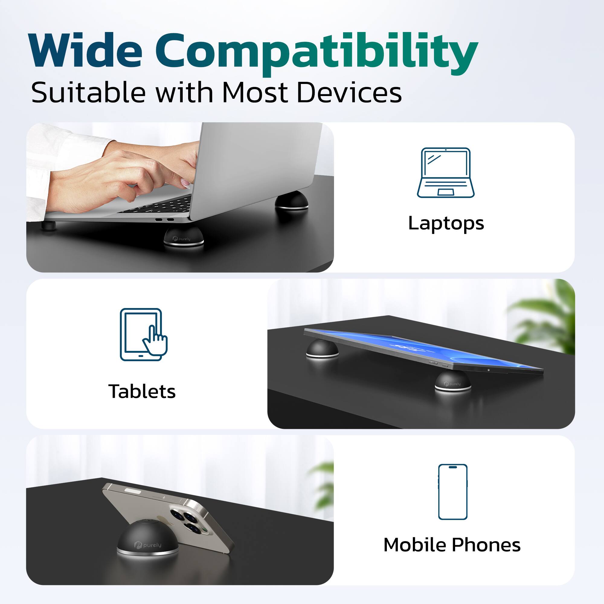Wide Compatibility  
Suitable with Most Devices  

- Laptops  
- Tablets  
- Mobile Phones
