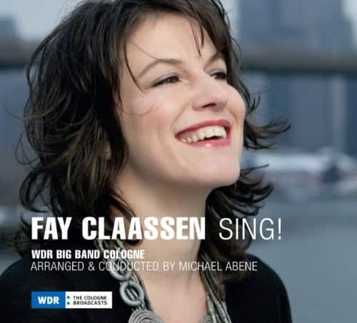 Fay Claassen - Sing  - COMPACT DISCS