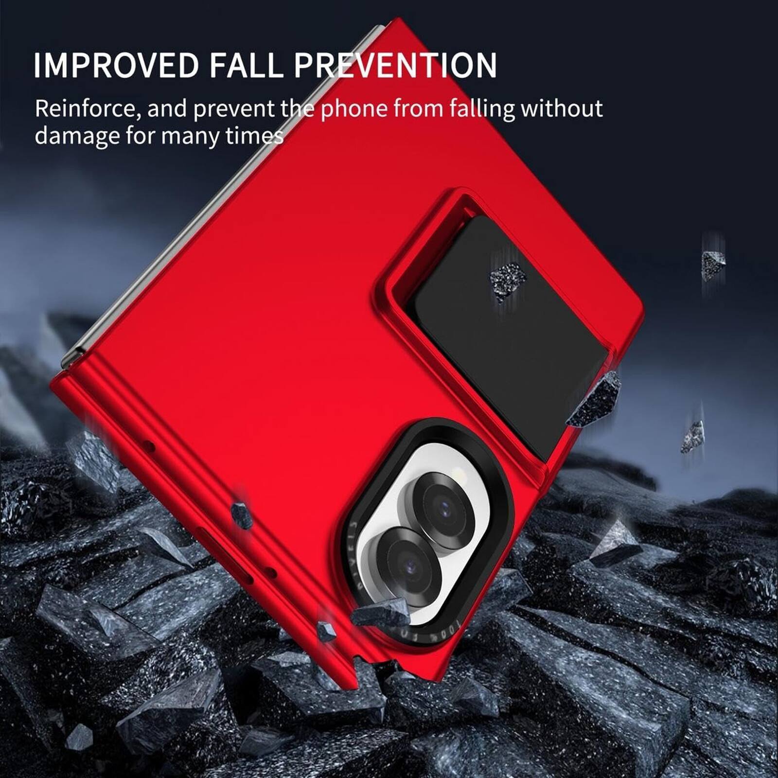 IMPROVED FALL PREVENTION  
Reinforce, and prevent the phone from falling without damage for many times