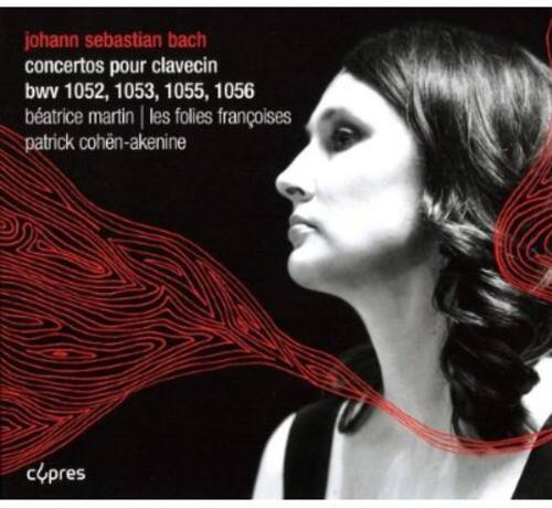 johann sebastian bach  
concertos pour clavecin  
bwv 1052, 1053, 1055, 1056  
bénatrice martin | les folies françaises  
patrick cohen-akèneine  

cypress
