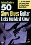 Front Standard. 50 Slow Blues Licks You Must Know [DVD].