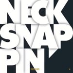 Front Standard. Necksnappin’ [LP] - VINYL.