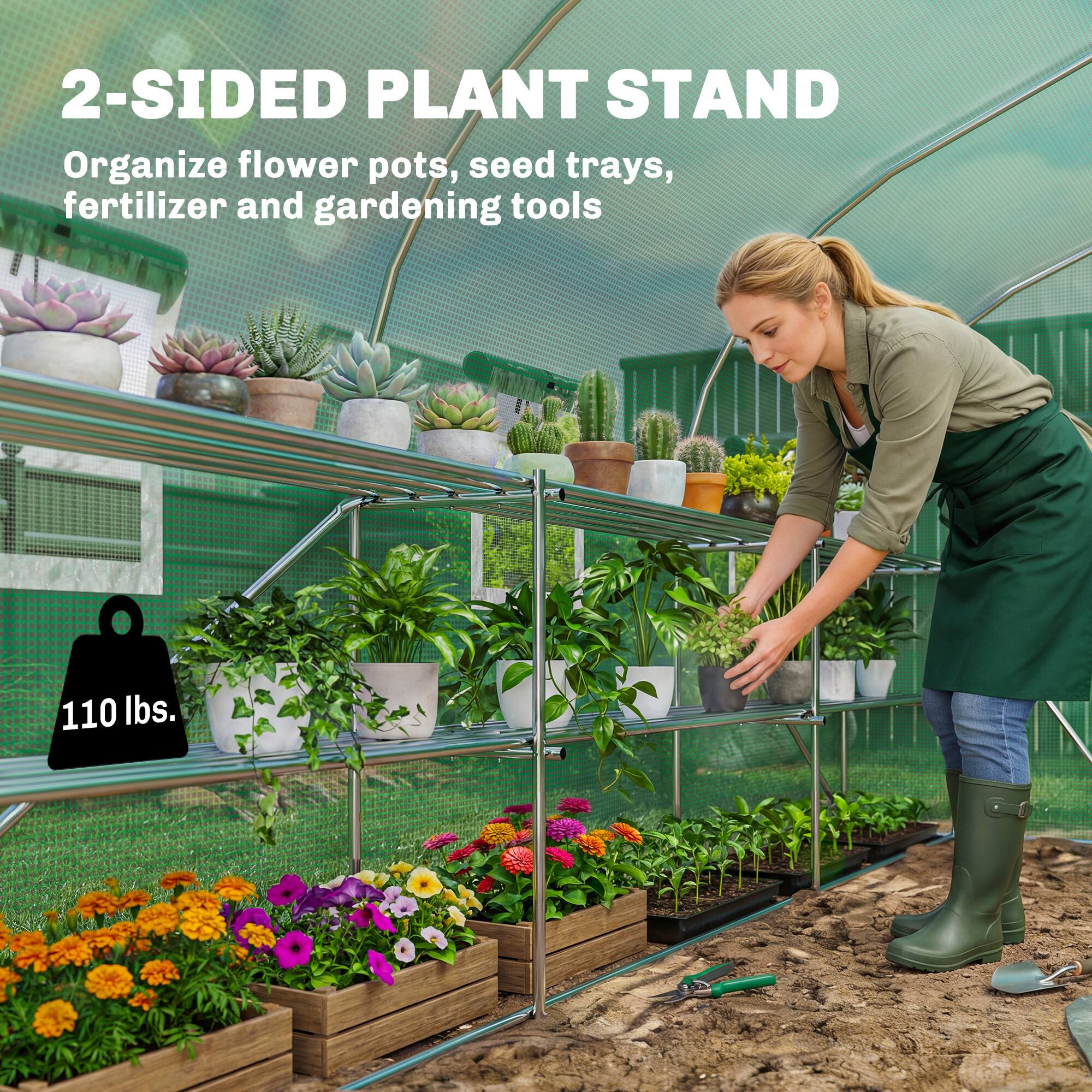 2-SIDED PLANT STAND  
Organize flower pots, seed trays, fertilizer and gardening tools  
110 lbs.