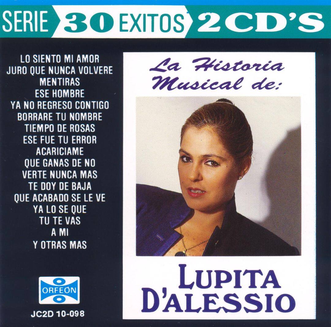 Best Buy: 30 Exitos: La Historia Musical de Lupita d'Alessio [CD]