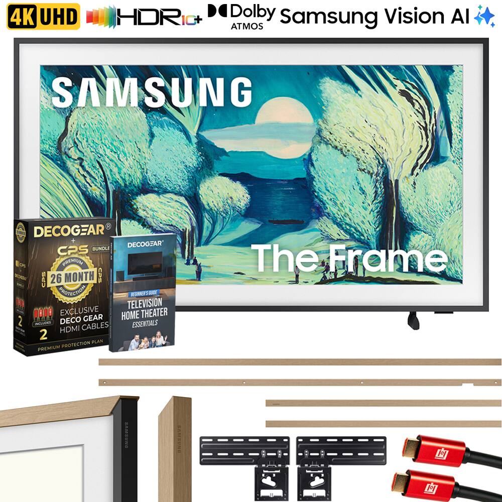 4K UHD HDR10+ Dolby Atmos Samsung Vision AI
SAMSUNG The Frame
DECOGEAR CPS BUNDLE
26 MONTH PREMIUM PROTECTION PLAN
EXCLUSIVE DECO GEAR
2 HDMI CABLES
TELEVISION HOME THEATER ESSENTIALS
BEGINNER'S GUIDE
DECOGEAR CPS
26 MONTH PREMIUM PROTECTION PLAN