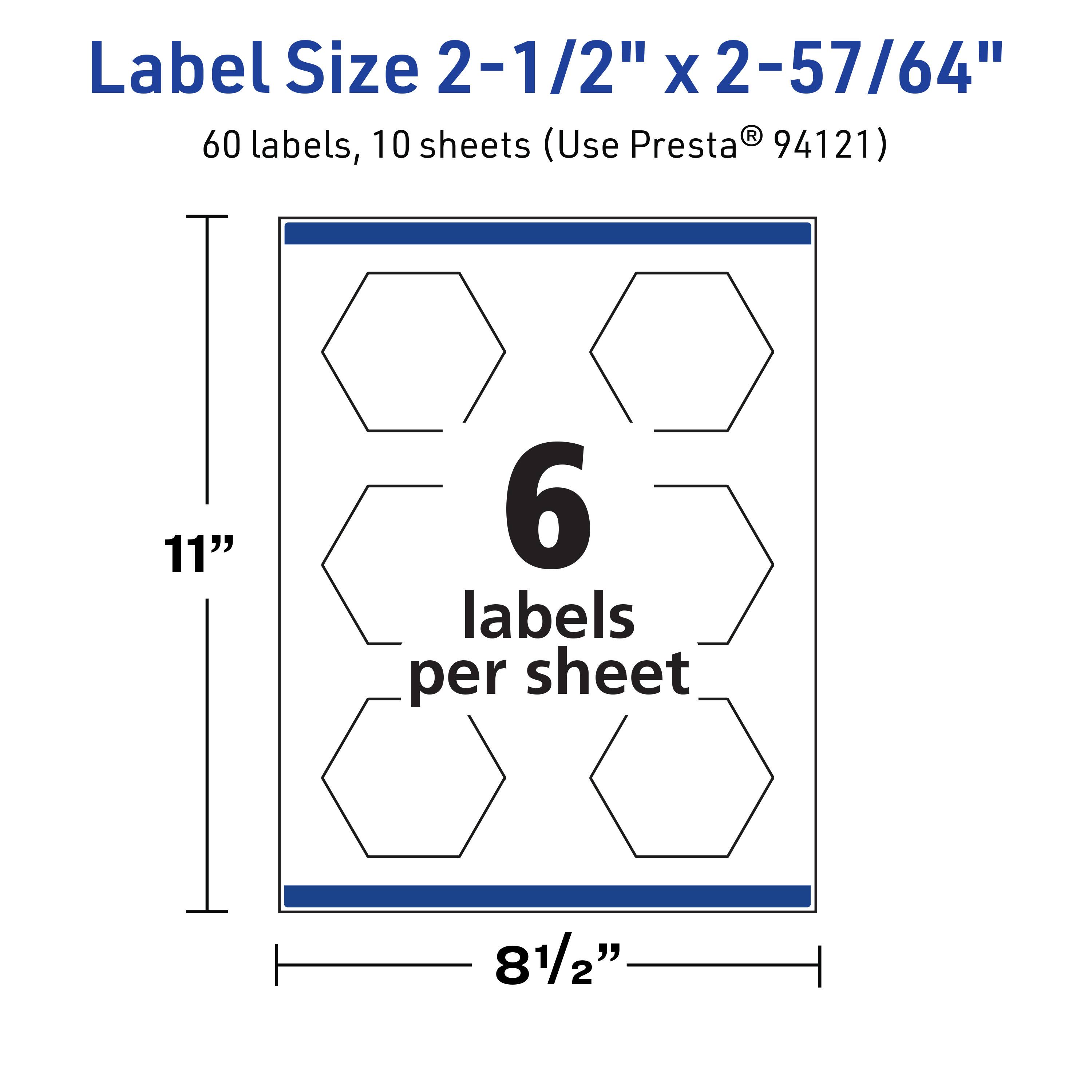 Label Size 2-1/2" x 2-57/64"  
60 labels, 10 sheets (Use Presta® 94121)  
11"  
6 labels per sheet  
8 1/2"