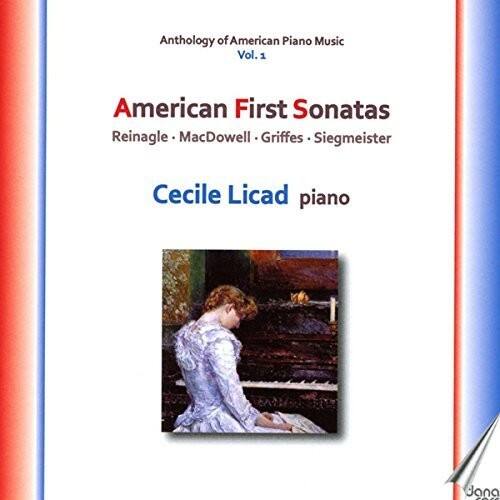 Anthology of American Piano Music  
Vol. 1  

American First Sonatas  
Reinagle • MacDowell • Griffes • Siegmeister  

Cecile Licad piano