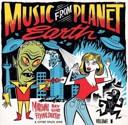 Best Buy: Music from Planet Earth, Vol. 1: Martians, Ray Guns, Flying  Saucers & Other Space Junk [10 inch LP]