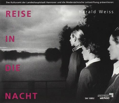 Weiss - Reise in Die Nacht   - COMPACT DISCS [CD]