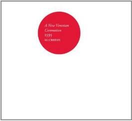 Paul McCreesh - New Venetian Coronation 1595 - VINYL LP