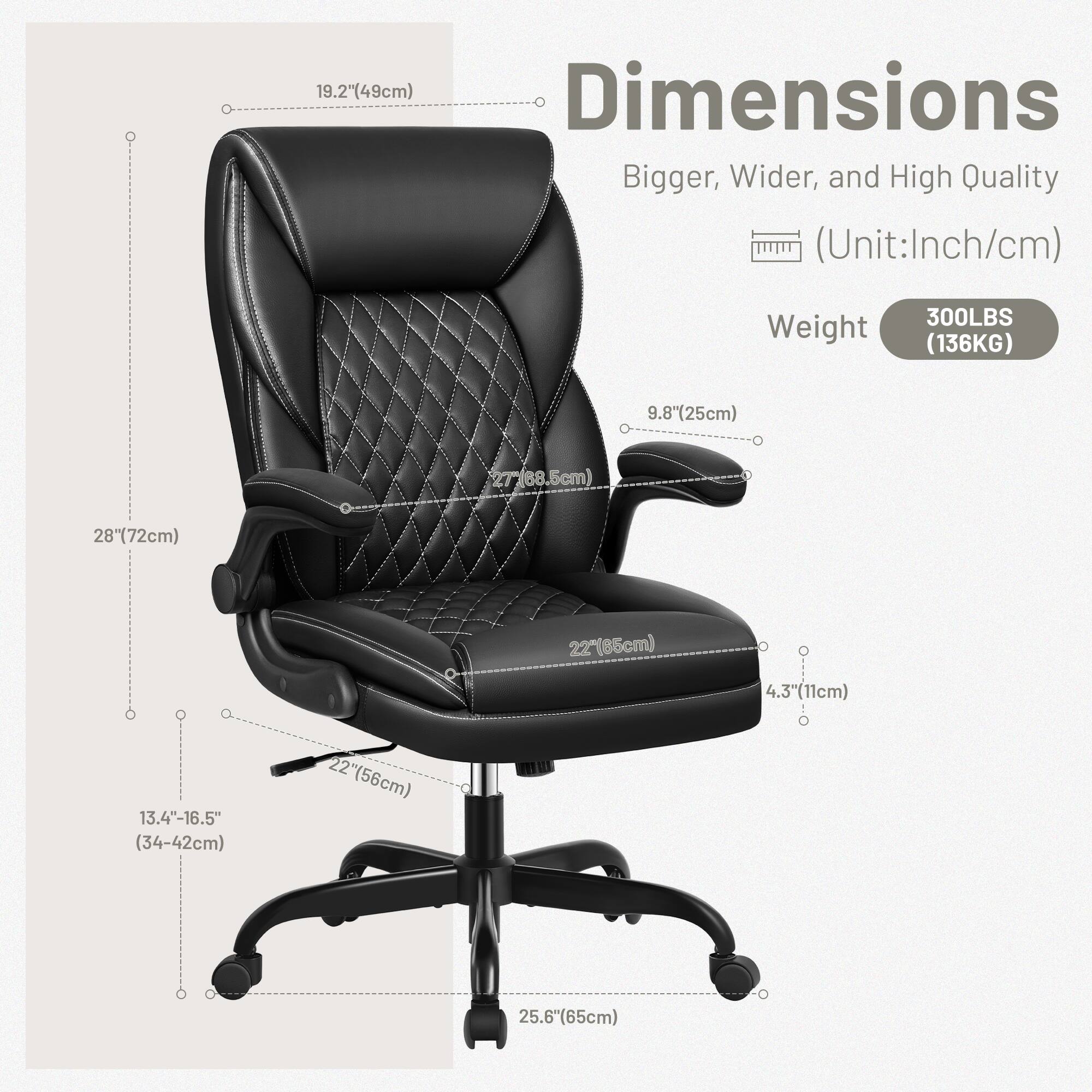 19.2" (49cm) Dimensions Bigger, Wider, and High Quality (Unit: Inch/cm)  
Weight 300LBS (136KG)  
9.8" (25cm)  
28" (72cm)  
22" (56cm)  
25.6" (65cm)  
13.4"-16.5" (34-42cm)  
4.3" (11cm)