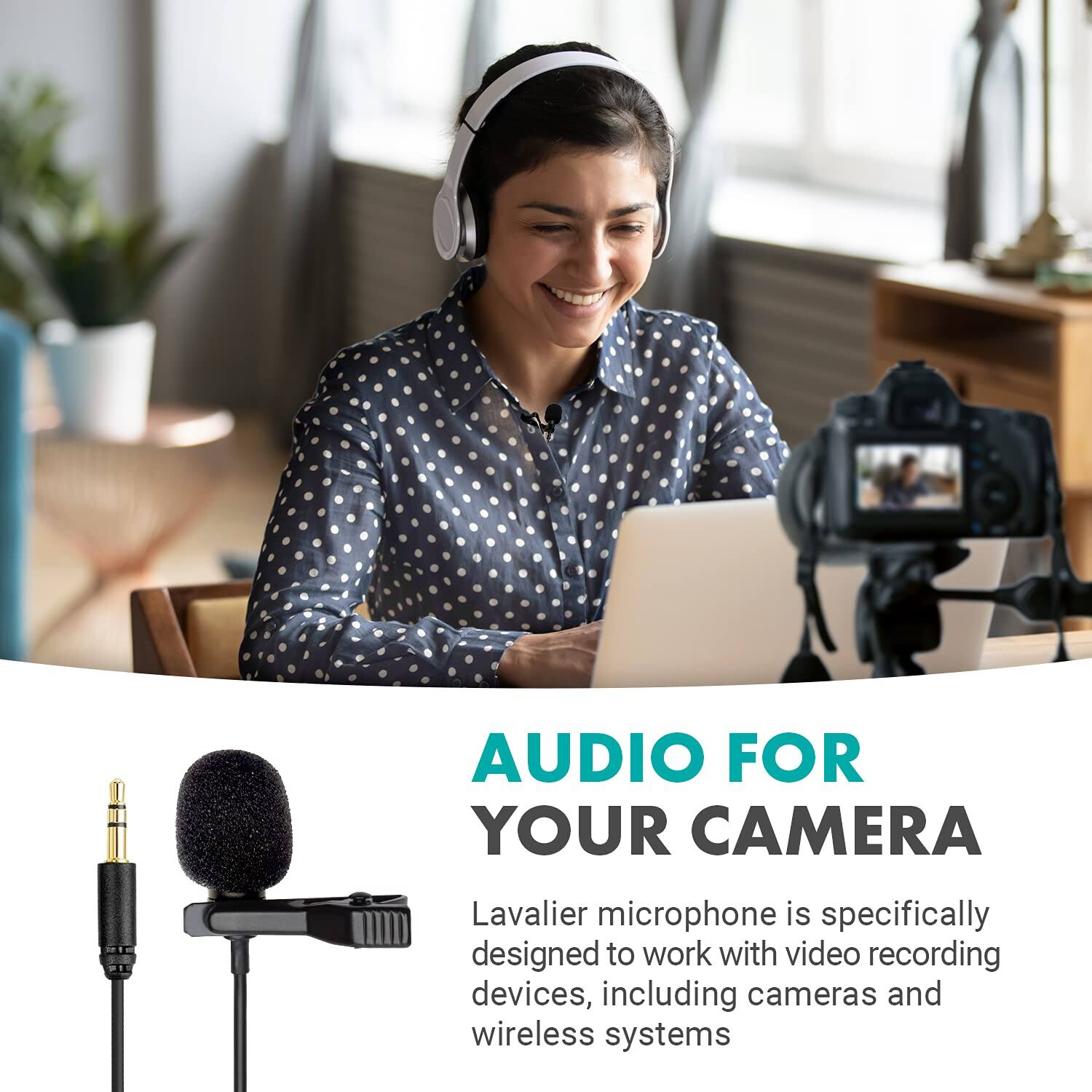 AUDIO FOR YOUR CAMERA

Lavalier microphone is specifically designed to work with video recording devices, including cameras and wireless systems