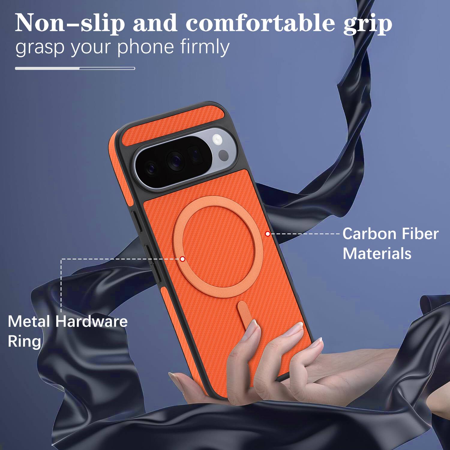 Non-slip and comfortable grip grasp your phone firmly

Carbon Fiber Materials

Metal Hardware Ring