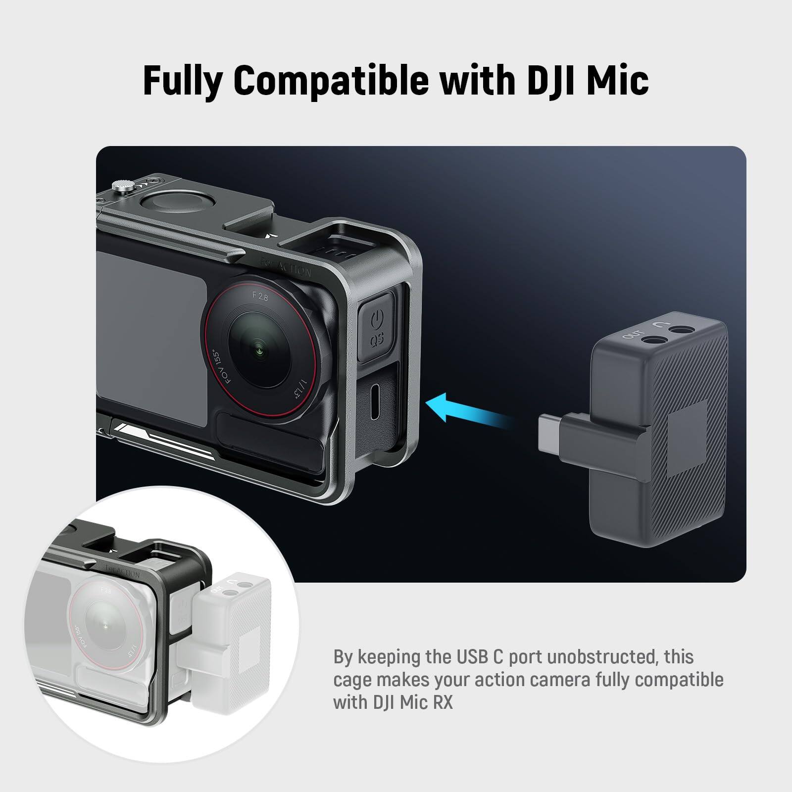 Fully Compatible with DJI Mic

By keeping the USB C port unobstructed, this cage makes your action camera fully compatible with DJI Mic RX