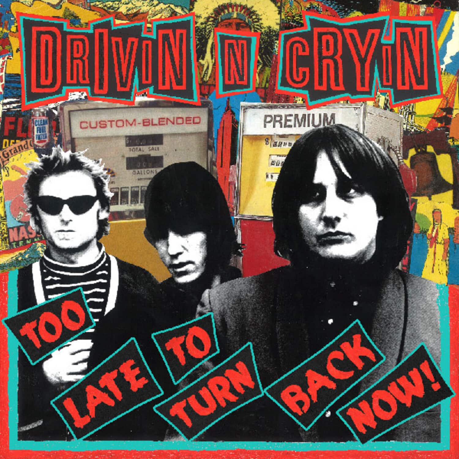 Drivin N Cryin - Too Late To Turn Back Now   - VINYL LP price history on PriceWatchPro