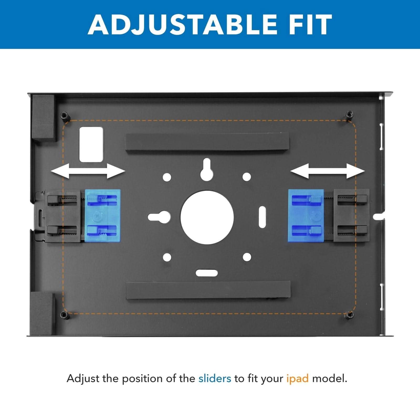 ADJUSTABLE FIT

Adjust the position of the sliders to fit your iPad model.