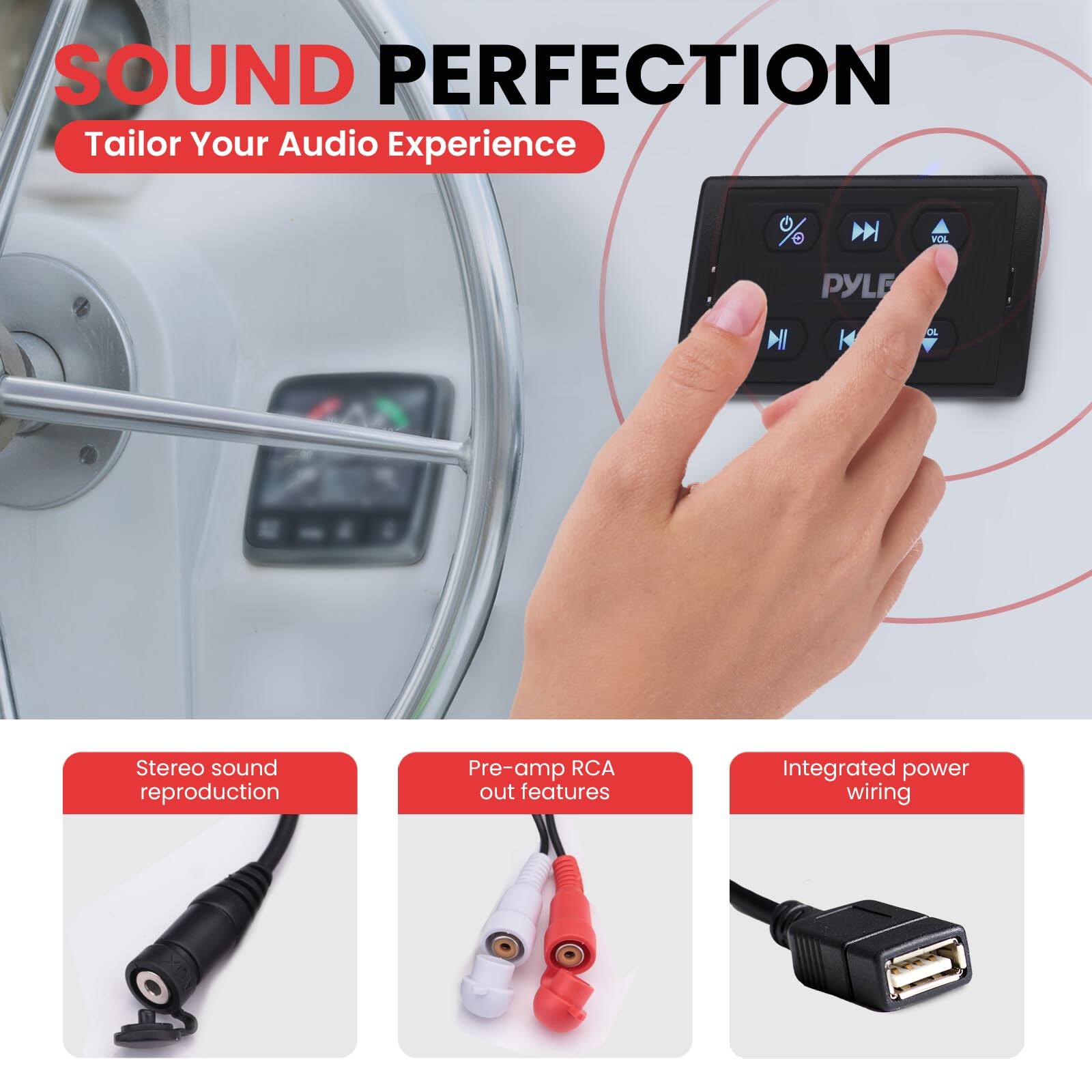 SOUND PERFECTION  
Tailor Your Audio Experience  

- Stereo sound reproduction  
- Pre-amp RCA out features  
- Integrated power wiring