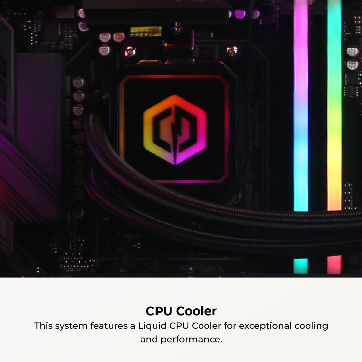 This system features a Liquid CPU Cooler for exceptional cooling and performance.