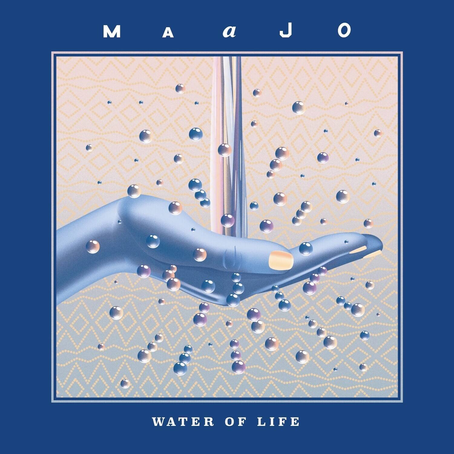 M A a J O  
WATER OF LIFE