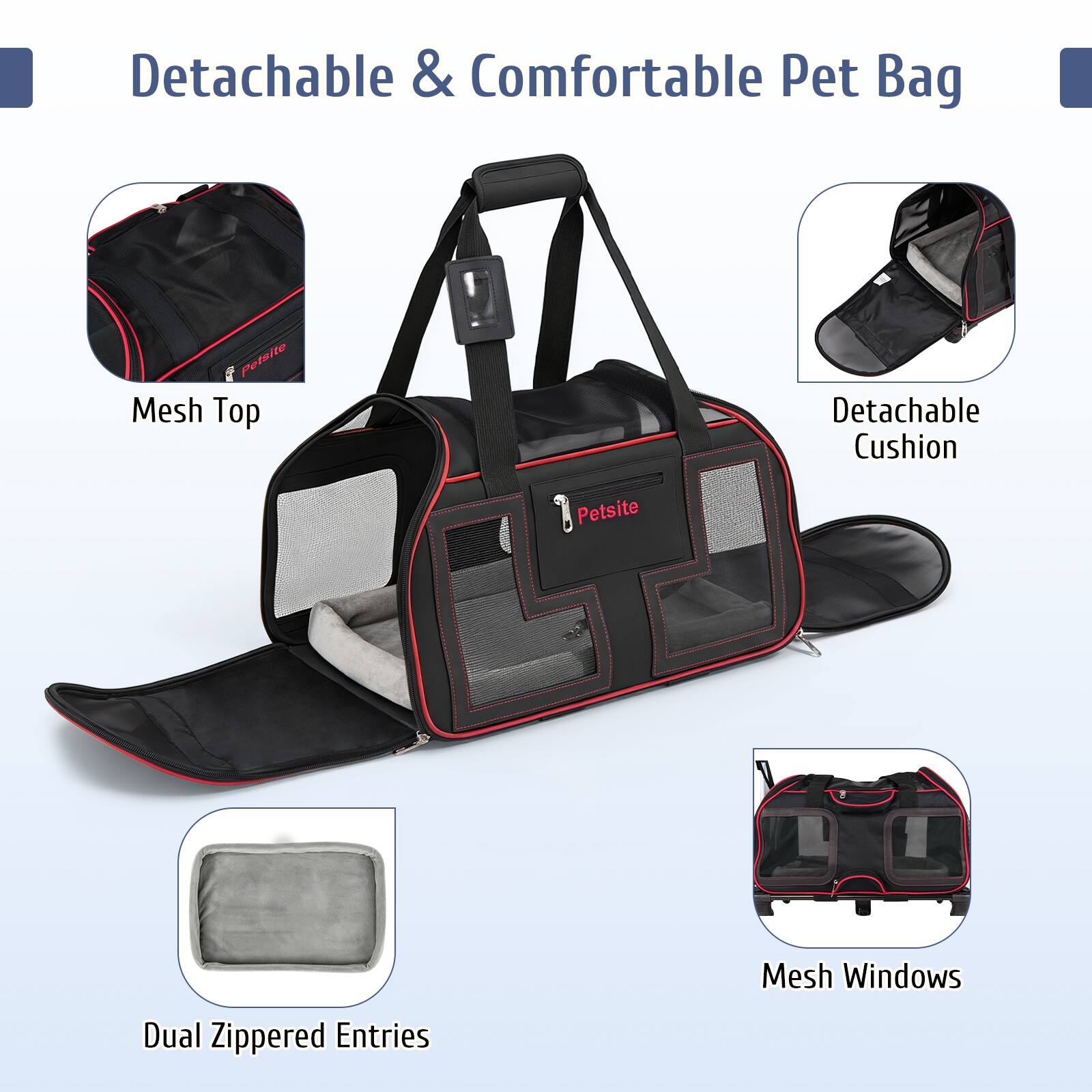 Detachable & Comfortable Pet Bag

- Mesh Top
- Detachable Cushion
- Dual Zippered Entries
- Mesh Windows