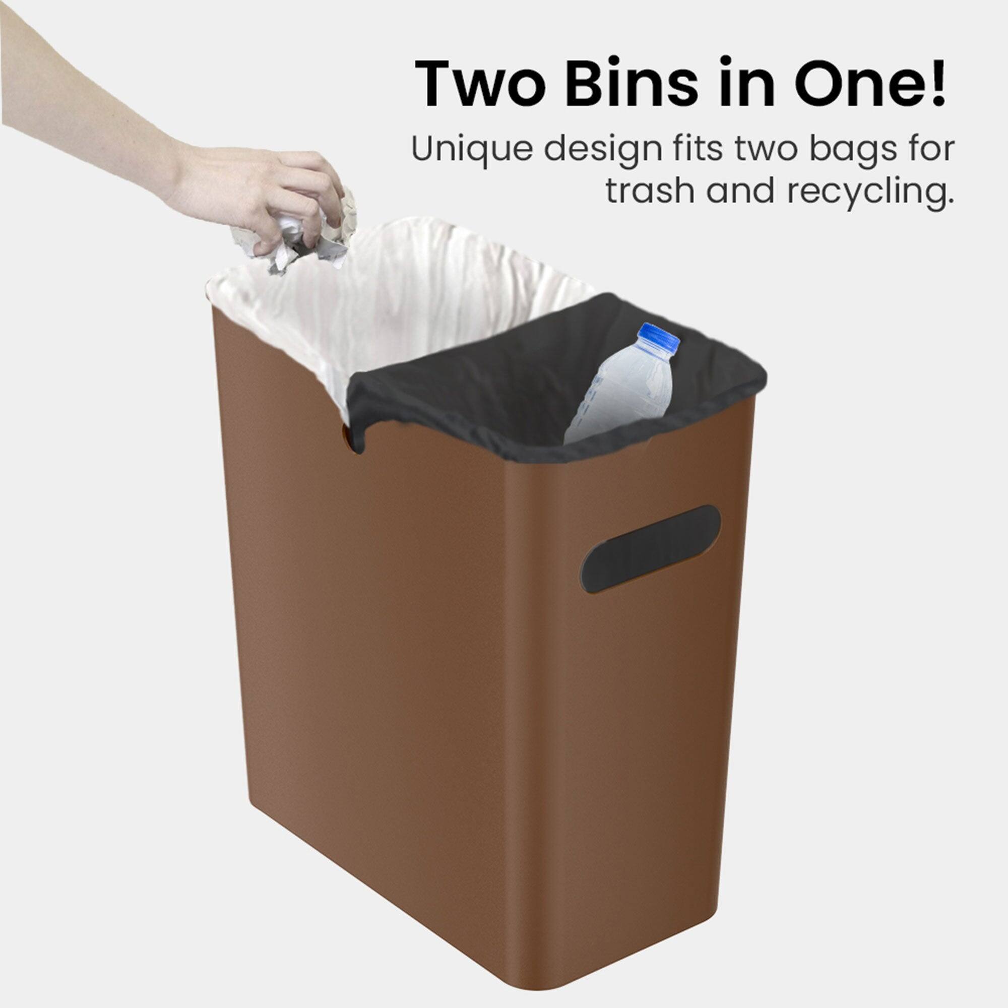 Two Bins in One!  
Unique design fits two bags for trash and recycling.