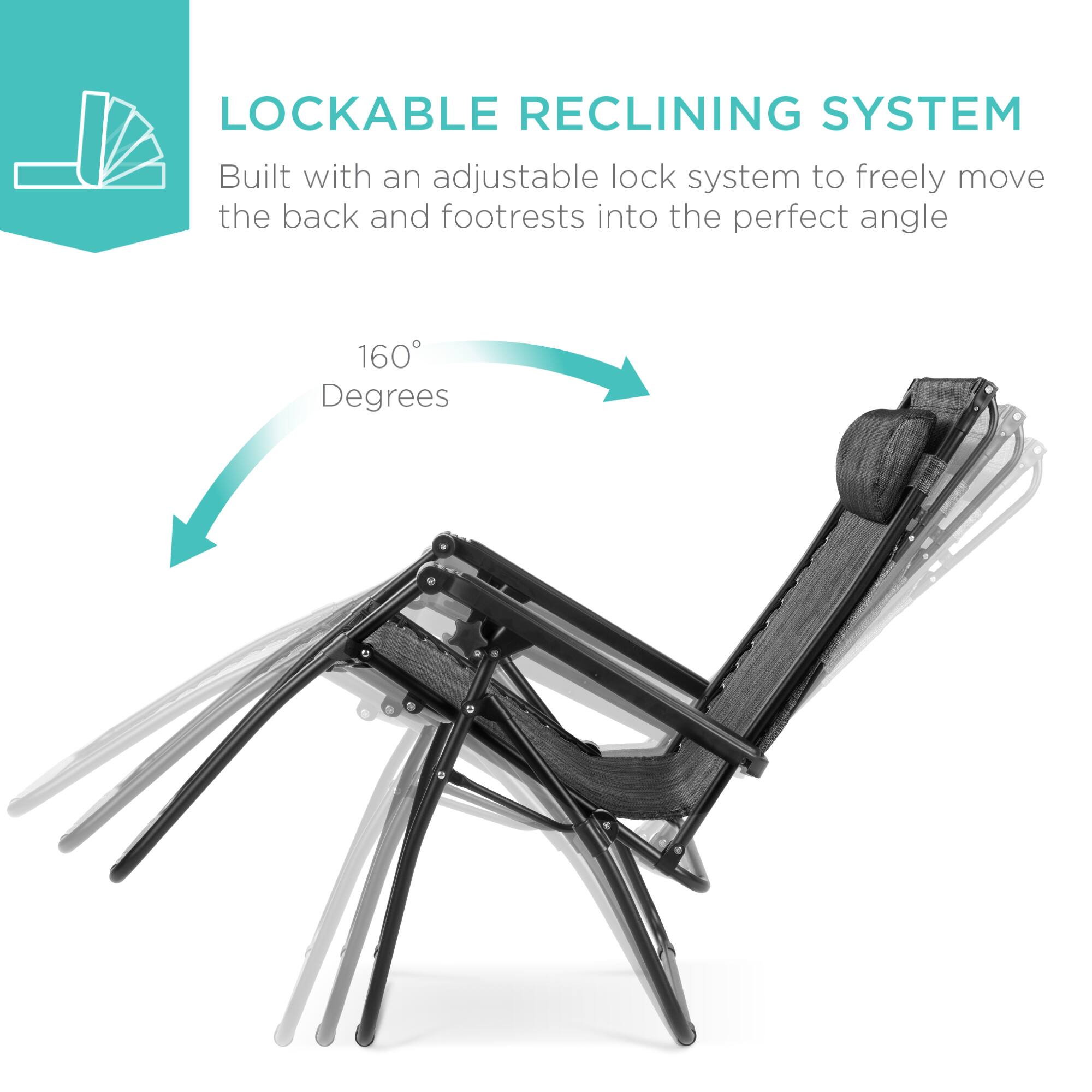 LOCKABLE RECLINING SYSTEM  
Built with an adjustable lock system to freely move the back and footrests into the perfect angle  
160 Degrees