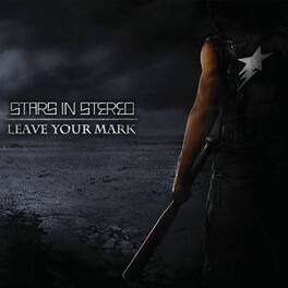 Stars in Stereo - Leave Your Mark - VINYL LP
