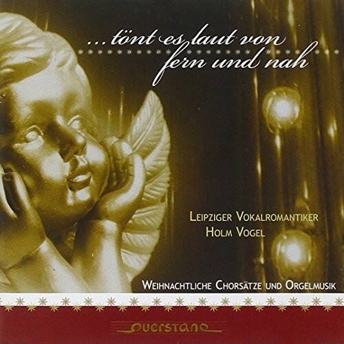 Bach, J.S. / Leipziger Vokal Romantiker / Vogel Tont es laut von fern ...