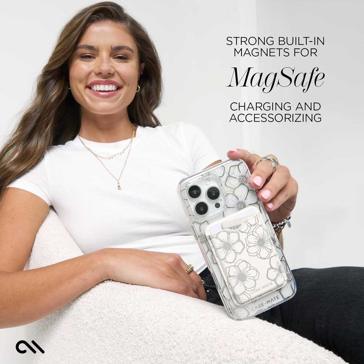 STRONG BUILT-IN MAGNETS FOR MagSafe CHARGING AND ACCESSORIZING

CASE-MATE