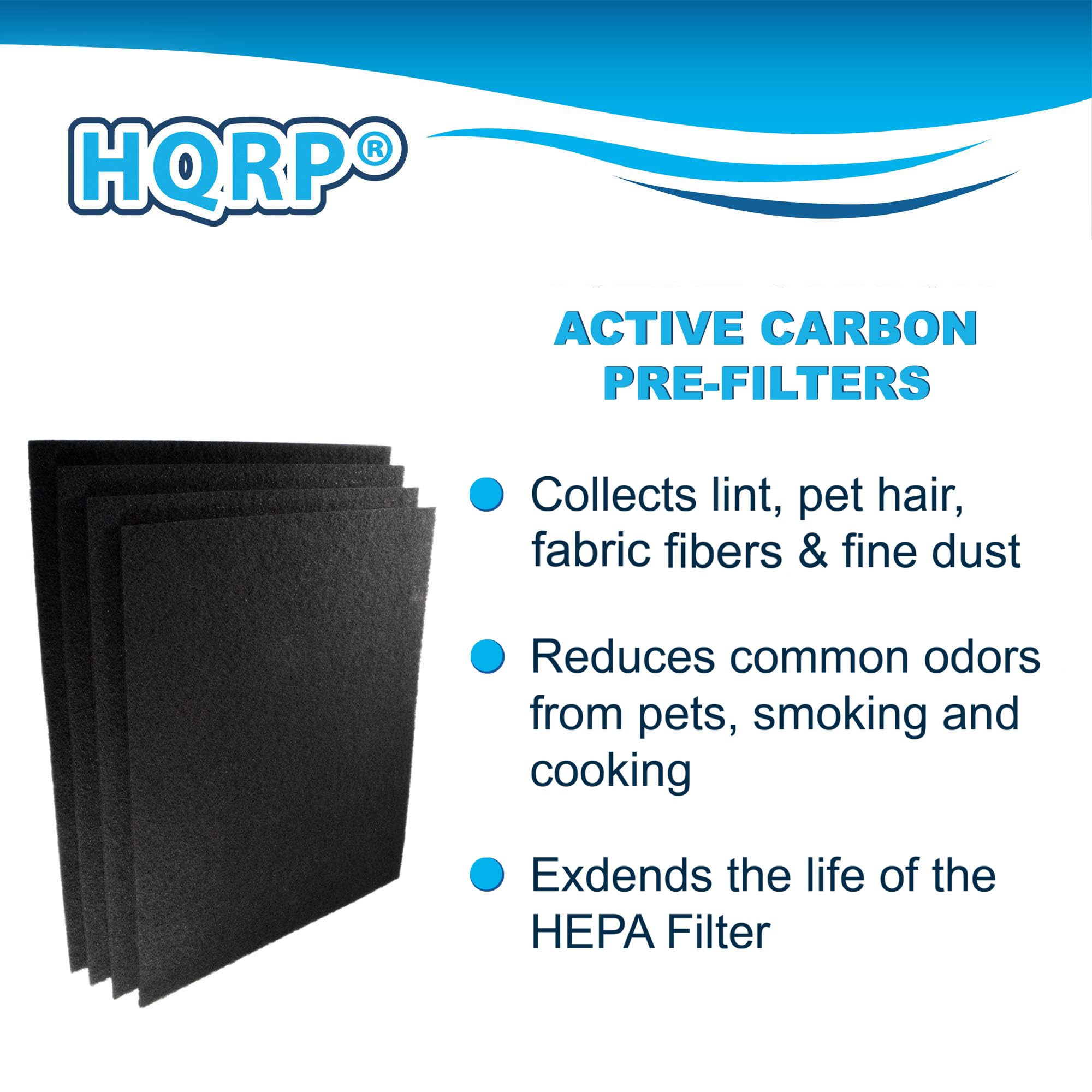 HQRP ACTIVE CARBON PRE-FILTERS  
Collects lint, pet hair, fabric fibers & fine dust  
Reduces common odors from pets, smoking and cooking  
Extends the life of the HEPA Filter