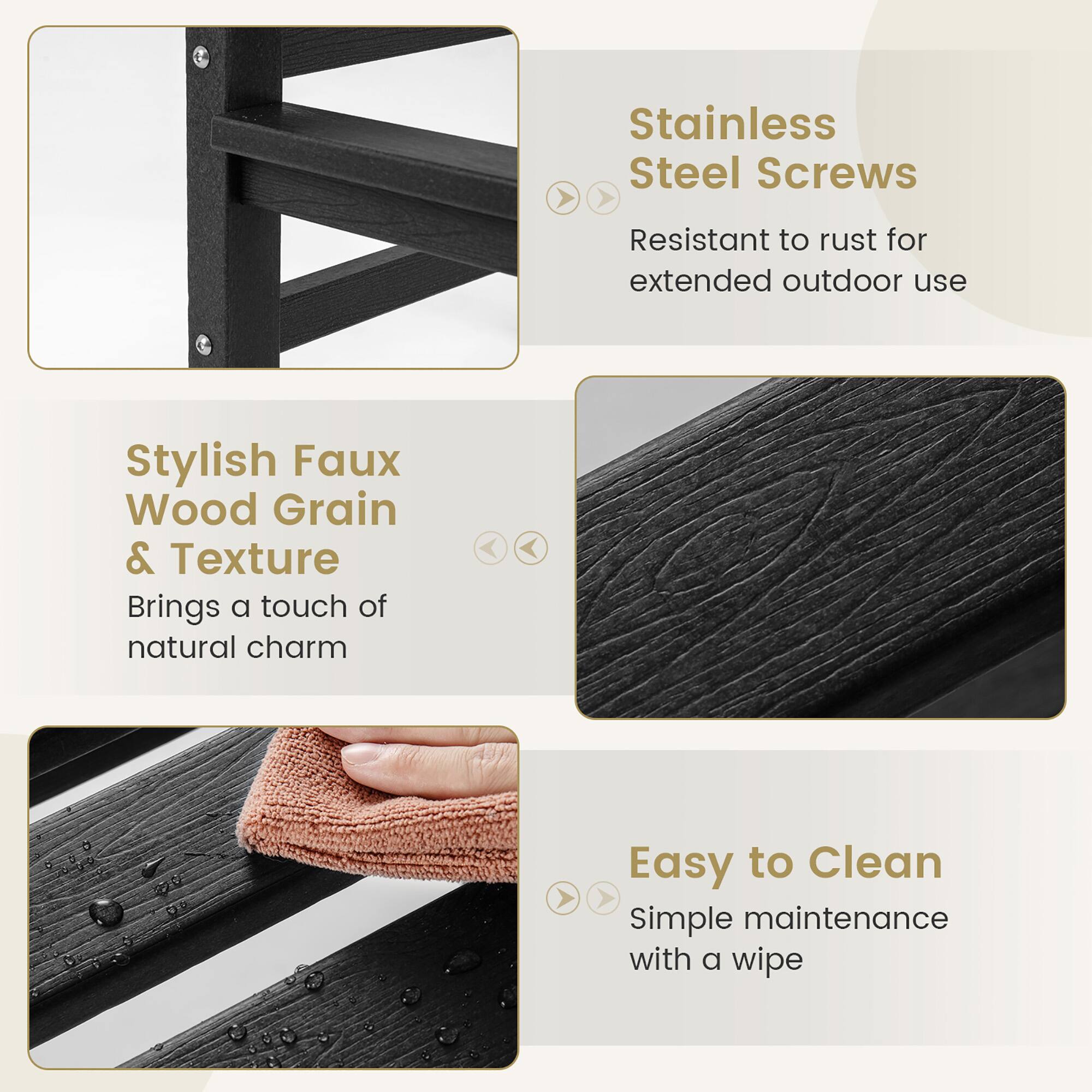 Stainless Steel Screws: Resistant to rust for extended outdoor use.

Stylish Faux Wood Grain & Texture: Brings a touch of natural charm.

Easy to Clean: Simple maintenance with a wipe.