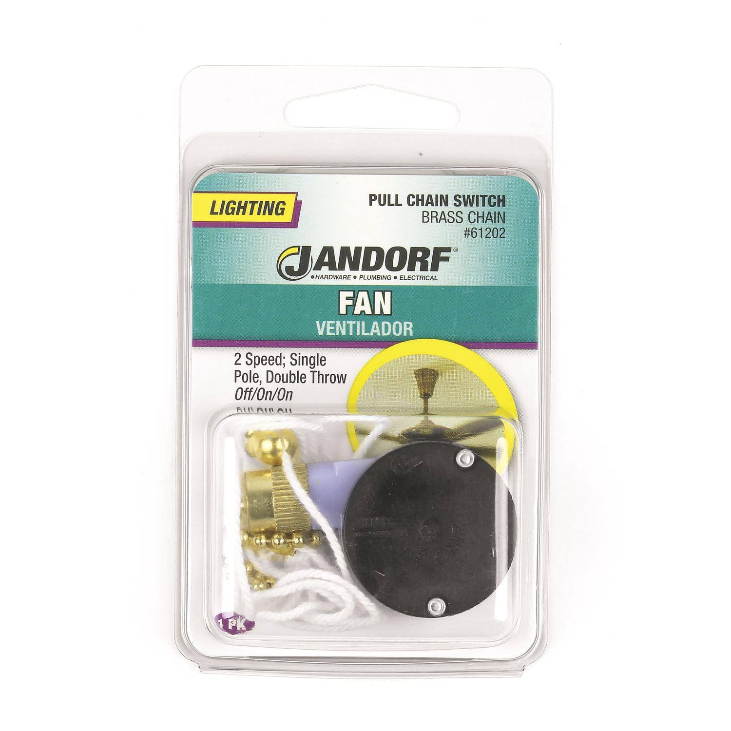 PULL CHAIN SWITCH  
BRASS CHAIN  
#61202  

JANDORF  
HARDWARE • PLUMBING • ELECTRICAL  

LIGHTING  
FAN  
VENTILADOR  

2 Speed: Single Pole, Double Throw Off/On/On  

1 PK