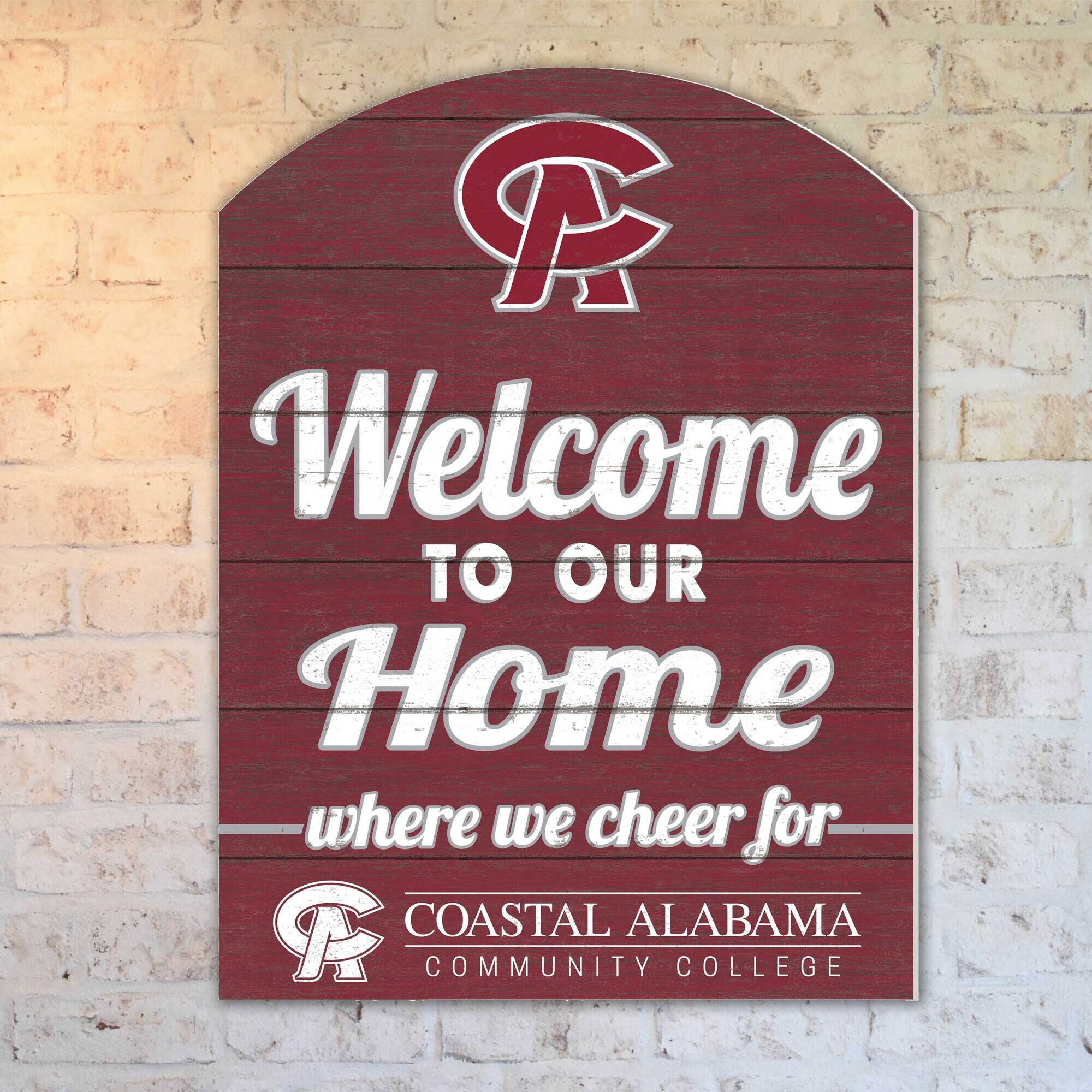 Welcome to our Home  
where we cheer for  
COASTAL ALABAMA COMMUNITY COLLEGE