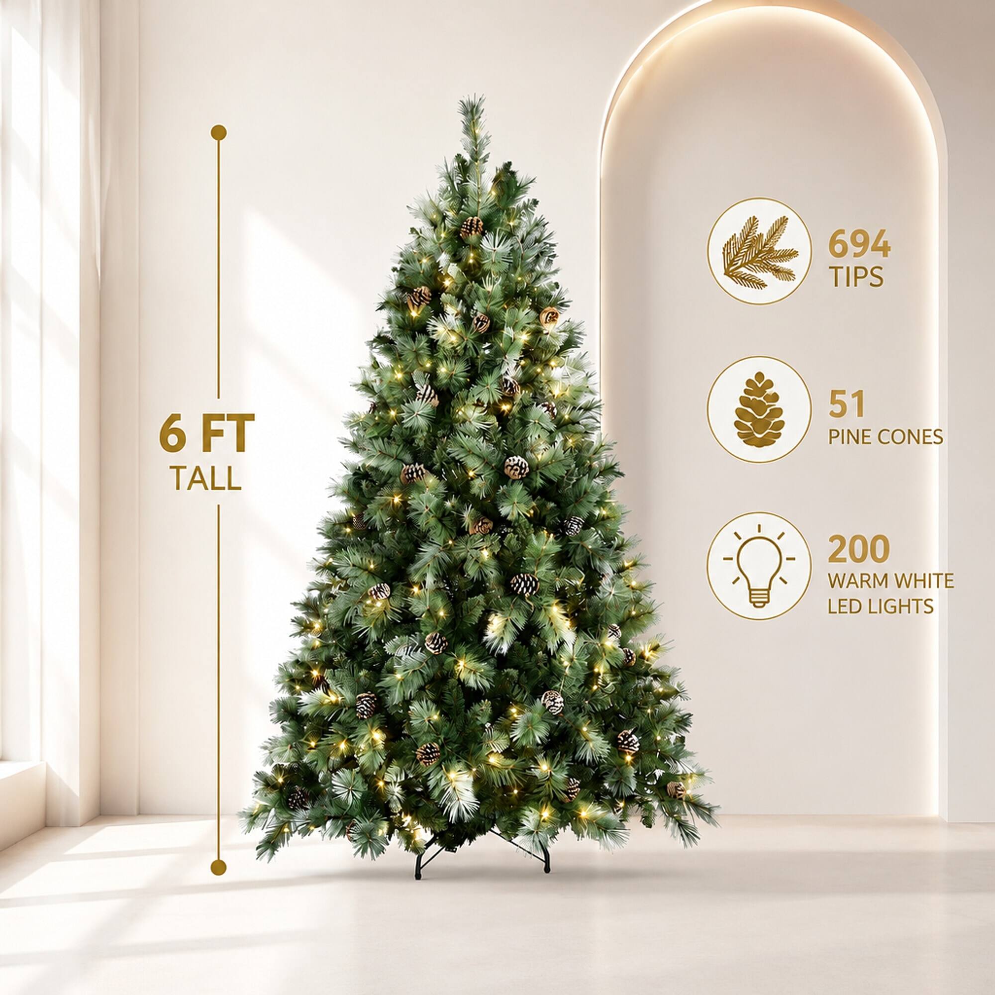 694 TIPS  
6 FT TALL  
51 PINE CONES  
200 WARM WHITE LED LIGHTS