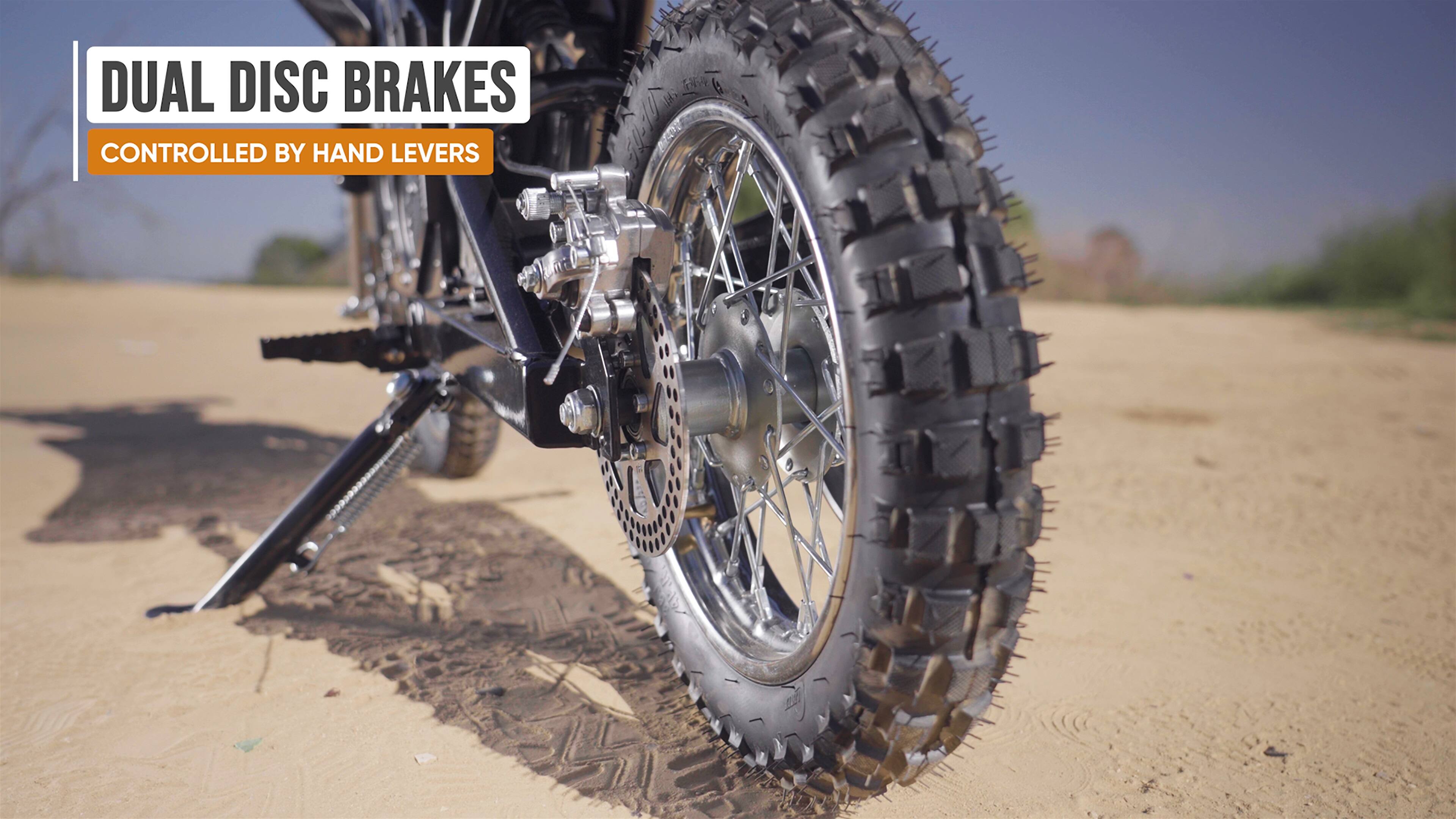 Dual Disc Brakes Controlled by Hand Levers.