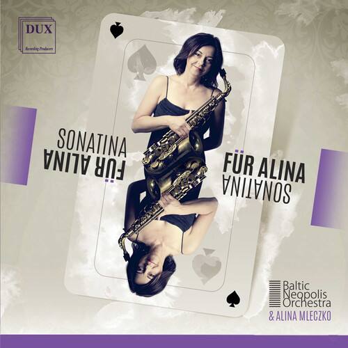Mykietyn / Baltic Neopolis Orchestra / Mleczko - Sonatina Fur Alina   - COMPACT DISCS [CD]