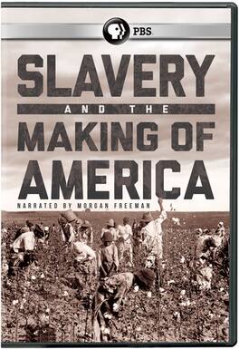 Slavery And The Making Of America - DVD